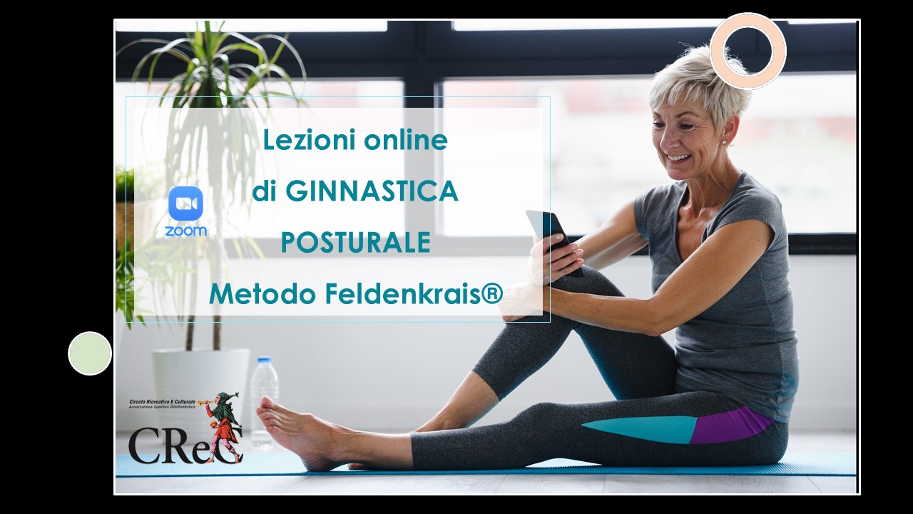 Lezioni online Ginnastica posturale con Metodo Feldenkrais aprile-giugno 2021