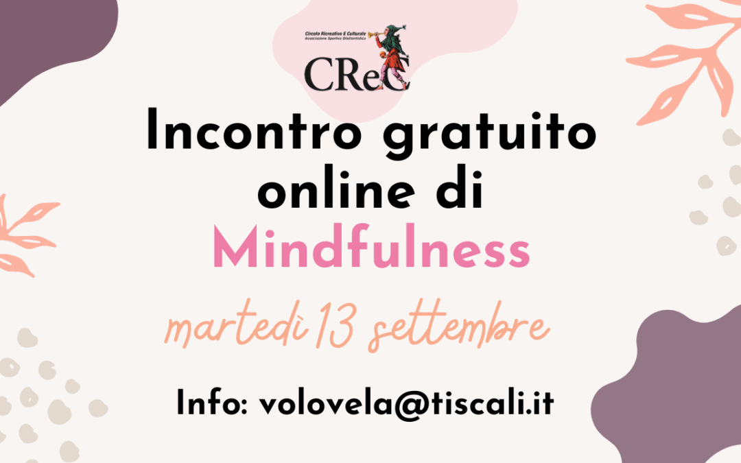 Incontro di Mindfulness del 13 settembre 2022